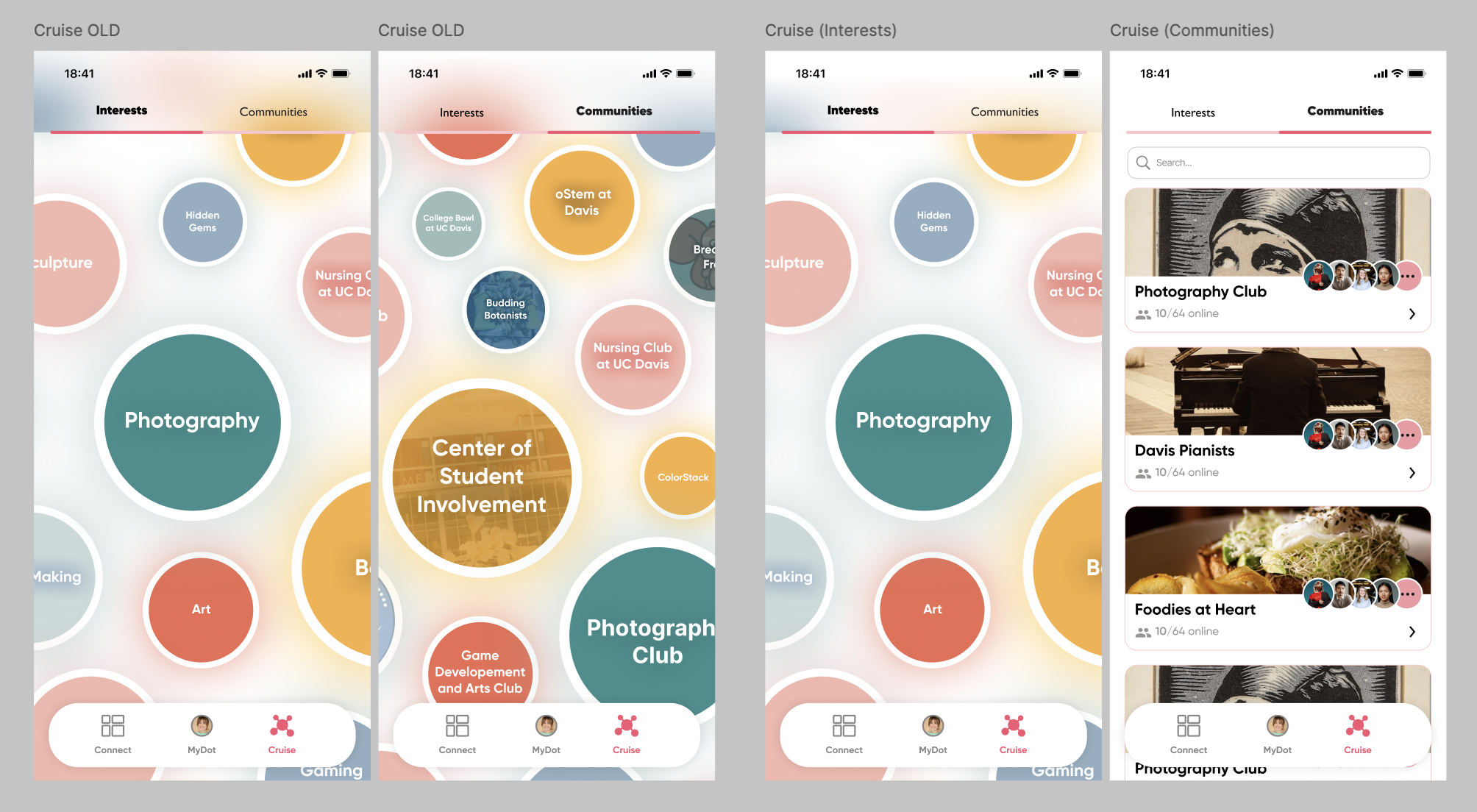 Before and after comparison of the Cruise page redesign: Communities moved from a bubble layout to a searchable card list with photos and member counts, while Interests kept the bubble field